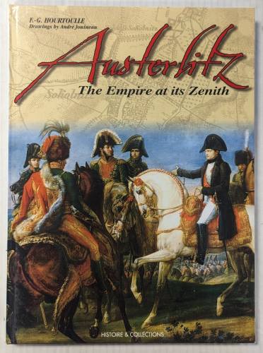 CHEAP BOOKS  ZB5186 AUSTERLITZ THE EMPIRE AT ITS ZENITH
