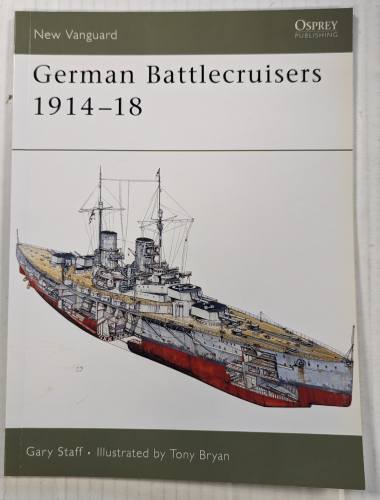 NEW VANGUARDS  124. GERMAN BATTLECRUISERS 1914-18