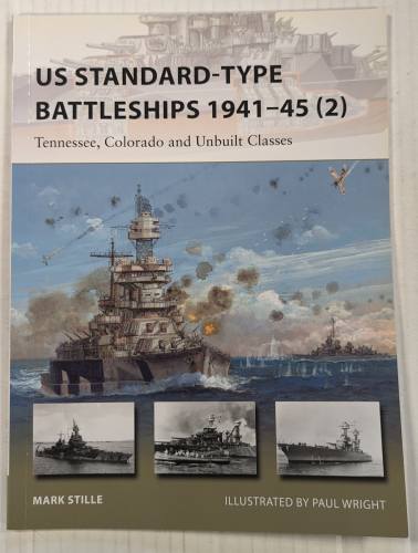 NEW VANGUARDS  229. US STANDARD TYPE BATTLESHIPS 1941-45  2 
