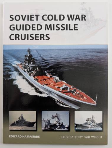 NEW VANGUARDS  242. SOVIET COLD WAR GUIDED MISSILE CRUISERS