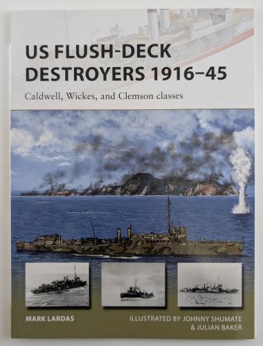 NEW VANGUARDS  259. US FLUSH DECK DESTROYERS 1916-45