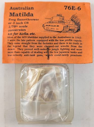 UNKNOWN MAKE 1/76 76E-6 AUSTRALIAN MATILDA FROG FLAMETHROWER