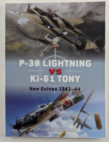 OSPREY DUEL  26. P-38 LIGHTNING VS KI-61 TONY NEW GUINEA 1943-44