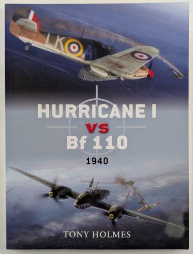 OSPREY DUEL  29. HURRICANE I VS BF 110 1940