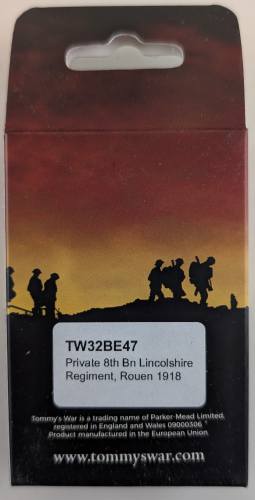 TOMMYS WAR 1/32 TW32BE47 PRIVATE 8TH BN LINCOLNSHIRE REGIMENT ROUEN 1918