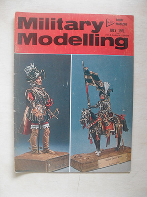 MILITARY MODELLING  MILITARY MODELLING 1971 JULY