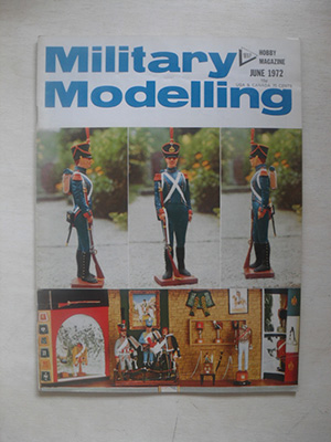 MILITARY MODELLING  MILITARY MODELLING 1972 JUNE