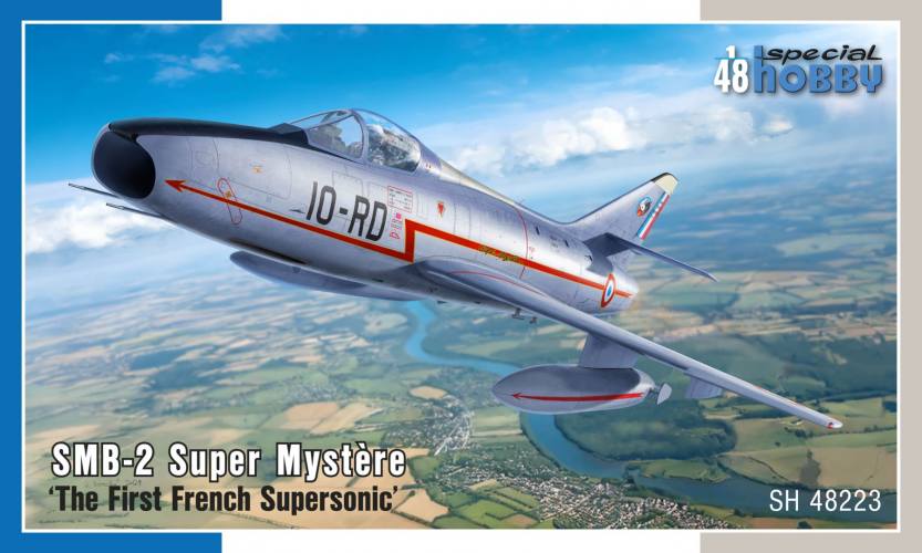 SPECIAL HOBBY 1/48 48223 SMB-2 SUPER MYSTERE THE FIRST FRENCH SUPERSONIC