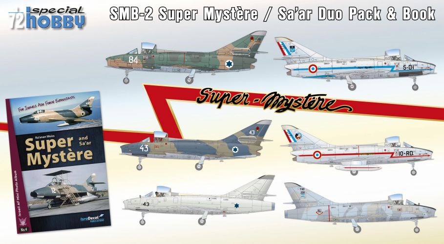 SPECIAL HOBBY 1/72 72417 SMB-2 SUPER MYSTERE/ SAAR DUO PACK AND BOOK
