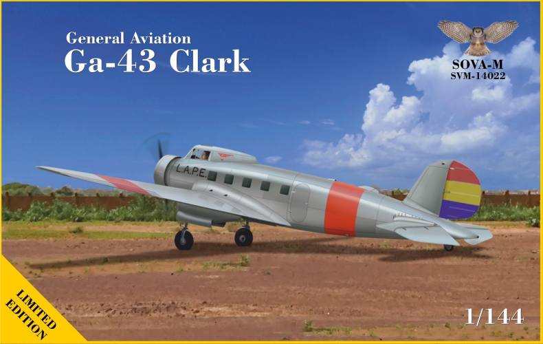 SOVA/A MODEL 1/144 14022 GENERAL AVIATION GA-43 CLARK L.A.P.E