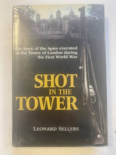 CHEAP BOOKS  ZB4910 SHOT IN THE TOWER LEONARD SELLERS