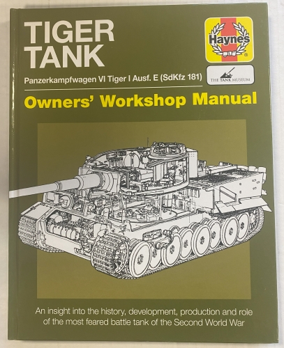 CHEAP BOOKS  ZB5401 HAYNES TIGER TANK Panzerkampfwagen VI Tiger   Ausf. E   SdKfz 181 