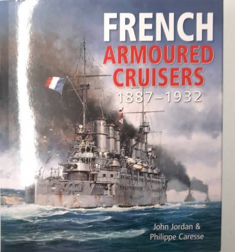 CHEAP BOOKS  ZB6110 FRENCH ARMOURED CRUISERS 1887-1932