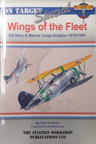 CHEAP BOOKS  ZB6295 WINGS OF THE FLEET US NAVY   MARINE CORPS AVIATION 1919-1941 The Aviation Workshop Publications Ltd