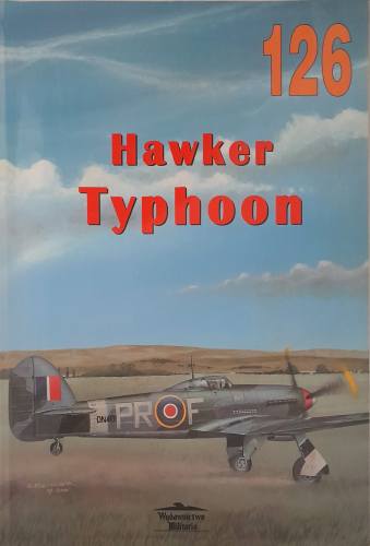 CHEAP BOOKS  ZB6482 126 HAWKER TYPHOON Wydawnictwo Militaria