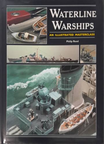 CHEAP BOOKS  ZB6542 WATERLINE WARSHIPS AN ILLUSTRATED MASTERCLASS inc