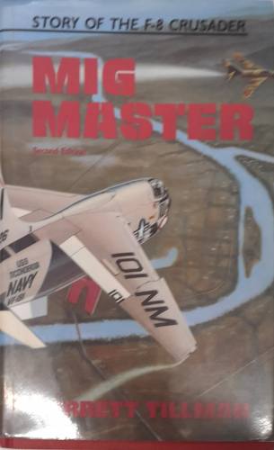 CHEAP BOOKS  ZB6547 MIG MASTER STORY OF THE F-8 CRUSADER