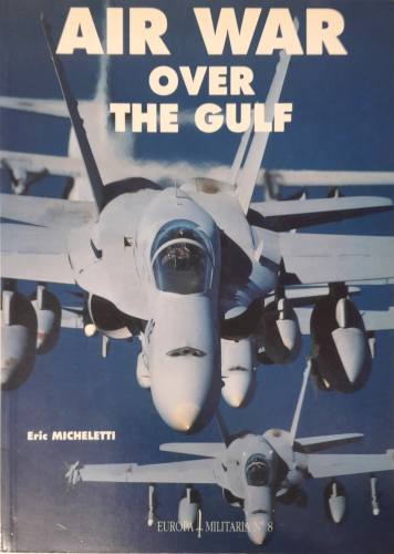 CHEAP BOOKS  ZB6632 AIR WAR OVER THE GULF Europa Militaria