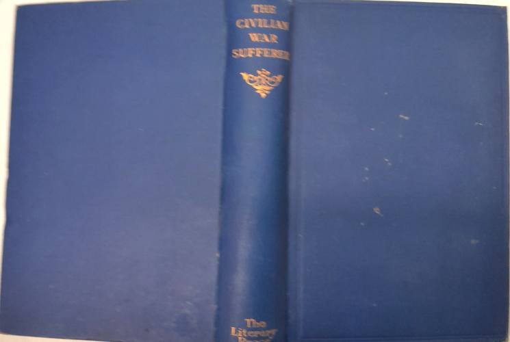 CHEAP BOOKS  ZB6636 THE CIVILIAN WAR SUFFERER The Literary Digest