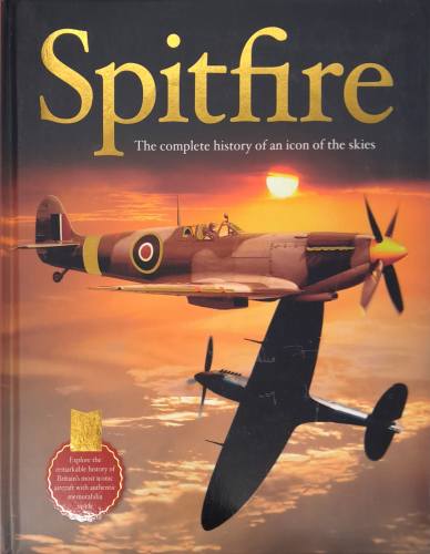 CHEAP BOOKS  ZB6637 SPITFIRE THE COMPLETE HISTORY OF AN ICON OF THE SKIES