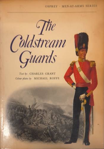 CHEAP BOOKS  ZB6674 THE COLDSTREAM GUARDS Osprey