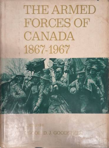 CHEAP BOOKS  ZB6693 THE ARMED FORCES OF CANADA 1867-1967