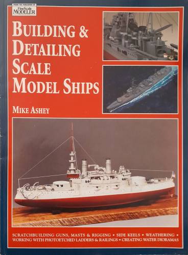 CHEAP BOOKS  ZB6712 BUILDING   DETAILING SCALE MODEL SHIPS FineScale Modeler