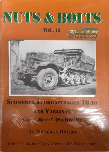 CHEAP BOOKS  ZB6765 NB-12 SCHWERER ZUGKRAFTWAGEN 18 TO AND VARIANTS FAMO BULLE SD.KFZ. 9 Nuts   Bolts