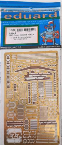 EDUARD 1/350 53149 HMS QUEEN ELIZABETH 1943 PT 5 - DECK   MAIN BATTERIES