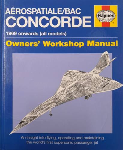 CHEAP BOOKS  ZB6045 A  ROSPATIALE/BAC CONCORDE OWNERS  WORKSHOP MANUAL Haynes