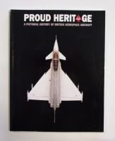 Thumbnail CHEAP BOOKS ZB1947 PROUD HERITAGE A PICTORAL HISTORY OF BRITISH AEROSPACE AIRCRAFT