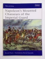 Thumbnail OSPREY 444. NAPOLEONS MOUNTED CHASSEURS OF THE IMPERIAL GUARD
