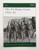Thumbnail OSPREY ELITE 161. THE US HOME FRONT 1941-45