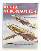Thumbnail CHEAP BOOKS ZB2539 REGIA AERONAUTICA - A PICTORIAL HISTORY OF THE ITALIAN AIR FORCE 1940-1943 - CHRISTOPHER SHORES