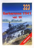 Thumbnail CHEAP BOOKS ZB2531 Wydawnictwo Militaria 323 Barbarossa 1941 Vol.III - Jacek Domanski  polish Text 