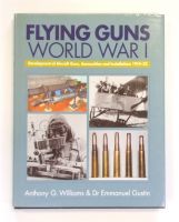Thumbnail CHEAP BOOKS ZB2565 FLYING GUNS WORLD WAR I - A.G.WILLIAMS   DR.E.GUSTIN