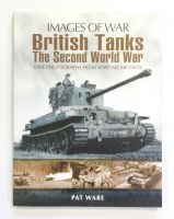 Thumbnail CHEAP BOOKS ZB2591 IMAGES OF WAR - BRITISH TANKS THE SECOND WORLD WAR - PAT WARE