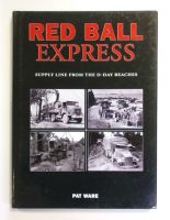 Thumbnail CHEAP BOOKS ZB2575 RED BALL EXPRESS SUPPLY LINE FROM THE D-DAY BEACHES - PAT WARE