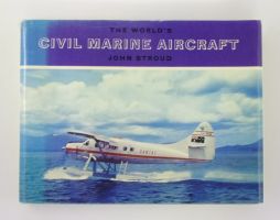 Thumbnail CHEAP BOOKS ZB2776 THE WORLDS CIVIL MARINE AIRCRAFT - JOHN STROUD