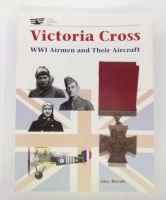 Thumbnail CHEAP BOOKS ZB3067 VICTORIA CROSS WWI AIRMEN AND THEIR AIRCRAFT - ALEX REVELL