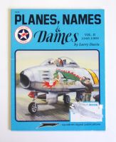 Thumbnail SQUADRON/SIGNAL 6058 PLANES NAMES   DAMES VOL. II - LARRY DAVIS