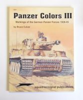 Thumbnail SQUADRON/SIGNAL 6253 PANZER COLORS III GERMAN PANZER CAMOUFLAGE - BRUCE CULVER