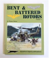 Thumbnail SQUADRON/SIGNAL 6062 BENT   BATTERED ROTORS VOLUME 3 - WAYNE MUTZA