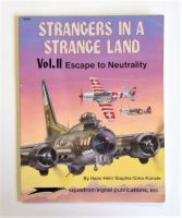 Thumbnail SQUADRON/SIGNAL 6056 STRANGERS IN A STRANGE LAND VOL.II ESCAPE NEUTRALITY