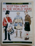 Thumbnail OSPREY ELITE 056. SCOTTISH UNITS IN THE WORLD WARS