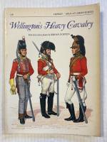 Thumbnail OSPREY 130. WELLINGTONS HEAVY CAVALRY