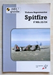 Thumbnail CHEAP BOOKS ZB533 MARK I GUIDE VICKERS-SUPERMARINE SPITFIRE F Mk.22/24
