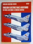 Thumbnail AIRCAMS 37. ENGLISH ELECTRIC BAC LIGHTNING IN RAF   FOREIGN SERVICE