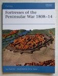 Thumbnail OSPREY FORTRESS 012. FORTRESSES OF THE PENINSULAR WAR 1808-14