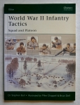 Thumbnail OSPREY ELITE 105. WORLD WAR II INFANTRY TACTICS - SQUAD   PLATOON